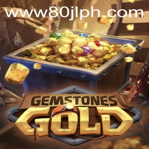 Discover the Thrilling World of GemstonesGold on 80JL.COM