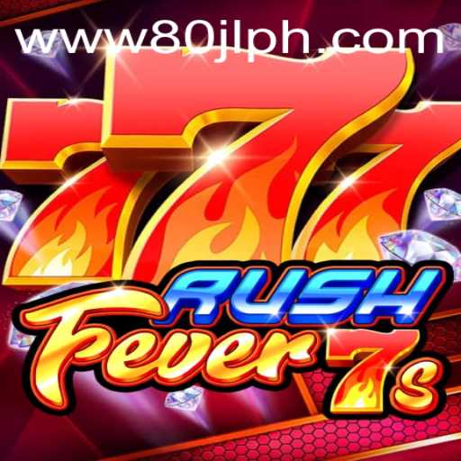 RushFever7s: A Thrilling Journey into High-Paced Gaming with 80JL.COM