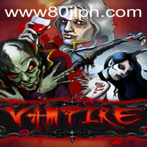 Unveiling 'Vampire': A Deep Dive into the Enigmatic Game Featuring 80JL.COM
